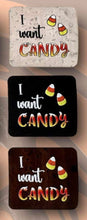 I Want Candy Bag Tags *SINGLE*